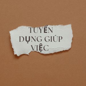 Tuyển giúp việc